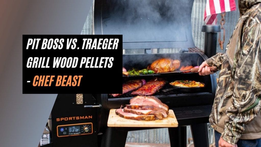 Pit Boss VS Traeger Grill Wood Pellets